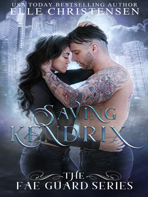 Title details for Saving Kendrix by Elle Christensen - Available